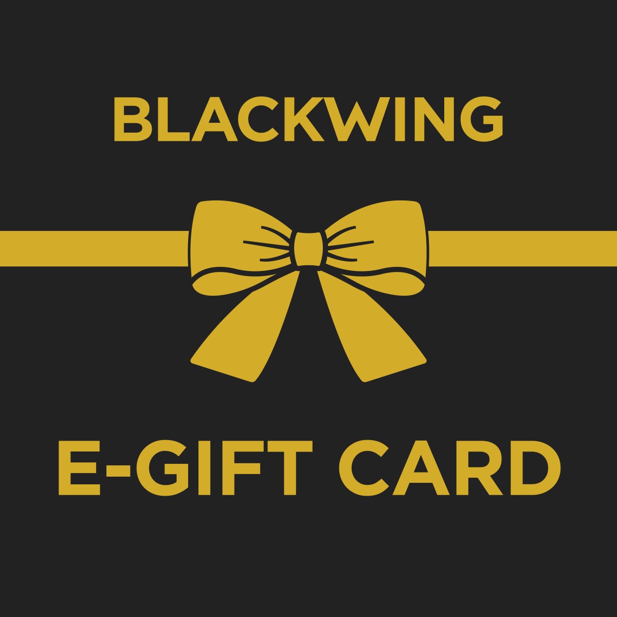Blackwing E-Gift Card (Digital Code Only + Instant Delivery)